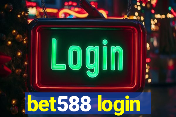 bet588 login
